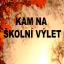 kam na školní výlet podzim